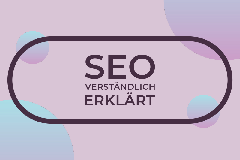 SEO erklärt